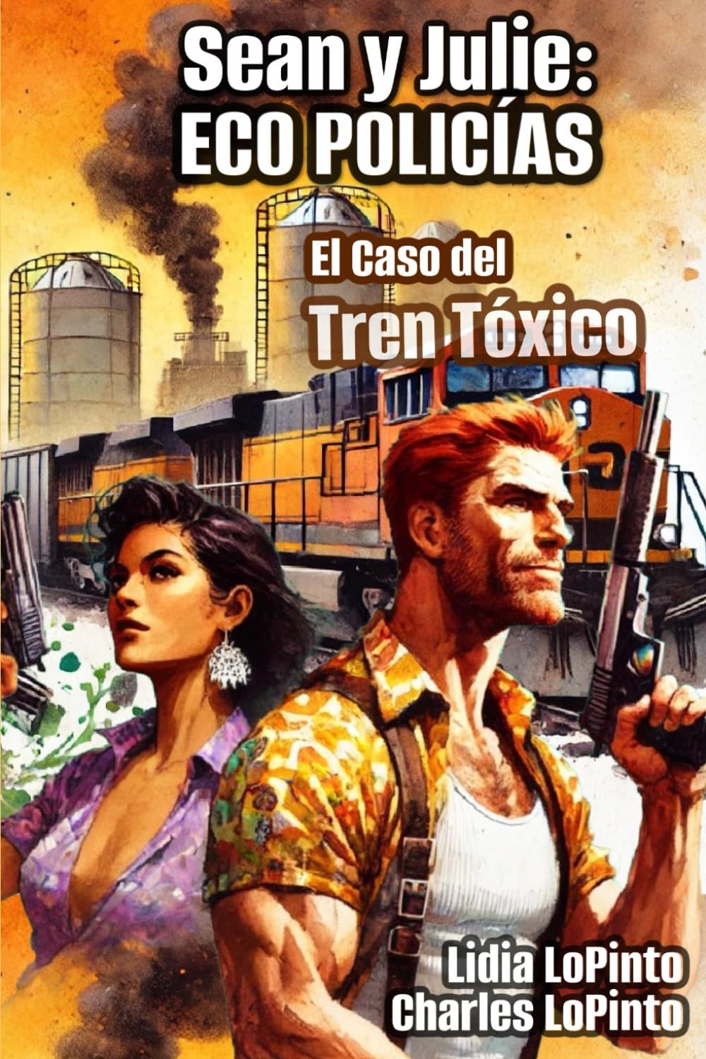 Sean y Julie: Policías Ecológicos - El Caso del Tren Tóxico