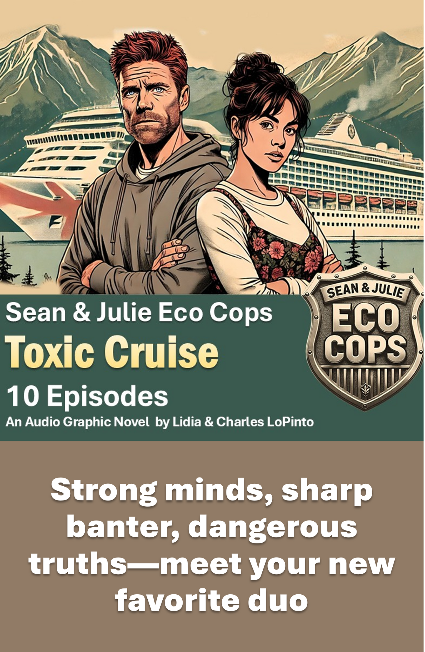 StoryCard(tm): Audio Graphic Novel: Sean & Julie Eco Cops Toxic Cruise