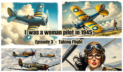 InstaBooks™: I was a woman pilot in 1945: Memoir of a WASP trainee