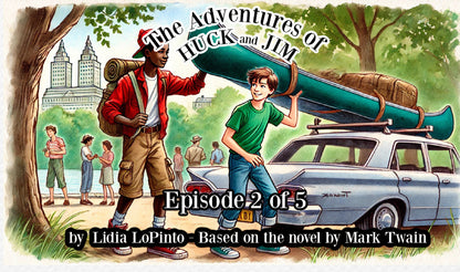 StoryCard tm: The Adventures of Huck and Jim – A Modern River Tale with Music,