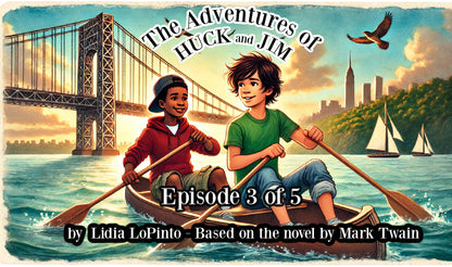 StoryCard tm: The Adventures of Huck and Jim – A Modern River Tale with Music,