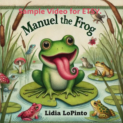 SingingBooks™: Manuel The Frog: An Educational Story about Teasing